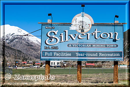 Silverton, Obligatorische Empfangstafel am Eingang zur City