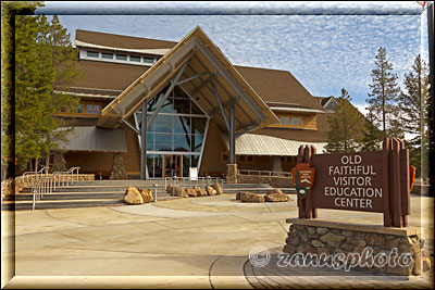 Visitor Center nahe Old Faithful